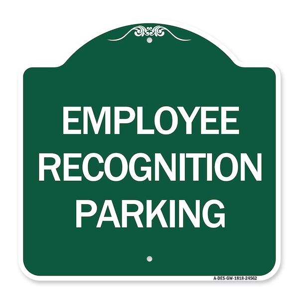 Signmission Designer Series Employee Recognition Parking, Green & White Aluminum Sign, 18" x 18", GW-1818-24562 A-DES-GW-1818-24562 - main